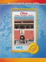 DVD Film - Nejkrásnější místa světa 22 - Čína: Peking - Shanghai - Kanton