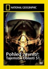 DVD Film - Pohled zevnitř: Tajemství Oblasti 51