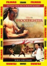 DVD Film - Shootfighter 1: Smrtelný sport