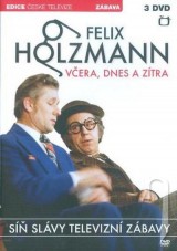DVD Film - Síň Slávy - Felix Holzmann - Včera dnes a zítra (3 DVD)