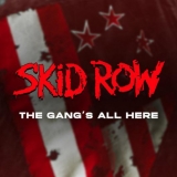 CD - Skid Row : The Gang s All Here