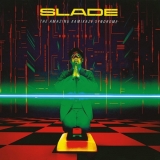 CD - Slade : The Amazing Kamikaze Syndrome