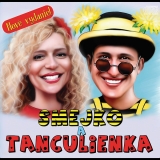 CD - Smejko a Tanculienka : Smejko a Tanculienka (reedícia)