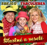 CD - Smejko a Tanculienka : Štastné a veselé