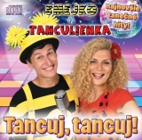 CD - Smejko a Tanculienka : Tancuj Tancuj!
