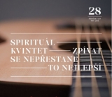 CD - Spirituál Kvintet : Zpívat se nepřestane / To nejlepší