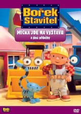 DVD Film - Staviteľ Bob - Nové príbehy 2: Micka ide na výstavu (pap.box)