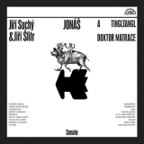 CD - Suchý Jiří, Šlitr Jiří: Jonáš a tingltangl / Jonáš a doktor Matrace