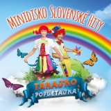 CD - TÁRAJKO A POPLETAJKA - Minidisko slovenské hity