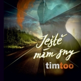 CD - Timtoo : Ještě mám sny