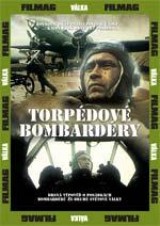 DVD Film - Torpédové bombardéry