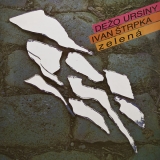 CD - Ursiny Dežo / Štrpka Ivan : Zelená