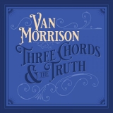 CD - Van Morrison : Three Chords & The Truth