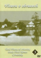 DVD Film - Vltava v obrazech  3 (19-27)