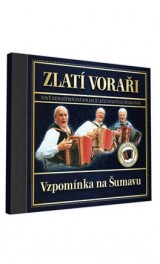 CD - Zlatí Voraři, Vzpomínka na Šumavu 1CD