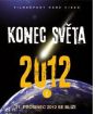 Koniec sveta 2012 - I. (4 DVD)
