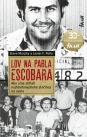 Lov na Pabla Escobara