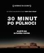 30 minút po polnoci