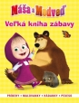 Máša a medveď-Veľká kniha zábavy(2015)