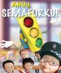 Ahoj, Semaforku!