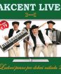 AKCENT LIVE - ĽUDOVÉ PIESNE PRE DOBRÚ NÁLADU 2