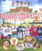 Babovřesky 2