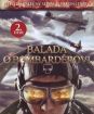 Balada o bombardérovi II. (digipack)