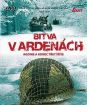 Bitva v Ardenách - Agónie a konec třetí říše (papierový obal) CO