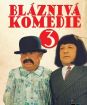 Bláznivá komédia 3