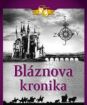 Bláznova kronika - digipack balenie