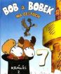 Bob a Bobek 7: Na cestách