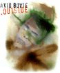 Bowie David : Outside
