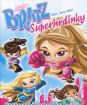 Bratz 3 - Superhrdinky