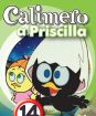 Calimero a Priscilla 14