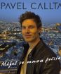 Callta Pavel : Můžeš se mnou počítat