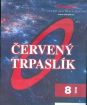 Červený trpaslík (8 DVD)