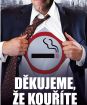 Děkujeme, že kouříte