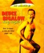 Deuce Bigalow: Dobrý striptér