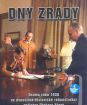 Dny zrady I.