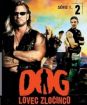 Dog - lovec zločinců 2 (papierový obal)