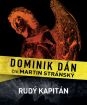 DOMINIK DÁN / ČTE MARTIN STRÁNSKÝ RUDÝ KAPITÁN