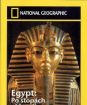 Egypt po stopách večnosti