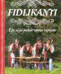 Fidlikanti, Eště si já pohár vínka vypijem (4 DVD)