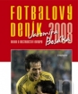 Fotbalový deník 2008 Jaromíra Bosáka