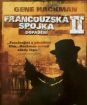 Francúzska spojka 2: Dopadnutie