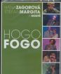 Hana Zagorová - Hogo Fogo