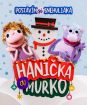Hanička a Murko : Postavím si snehuliaka