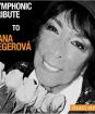 Hegerová Hana : Symphonic Tribute To Hana Hegerová / Maxi Single