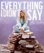 Henderson Ella : Everything I Didn t Say