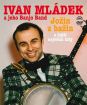 Ivan Mládek - Jožin z bažin a další největší hity